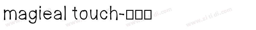 magieal touch字体转换